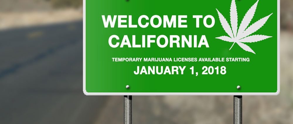 California temporary marijuana licenses beginning January 1, 2018