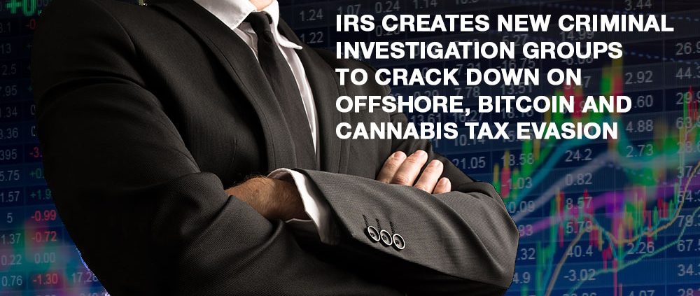 IRS offshore cannabis bitcoin investigation